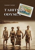 Ustohal Vladimr - Tahitsk odysea
