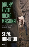 Hamilon Steve - Druhý život Nicka Masona