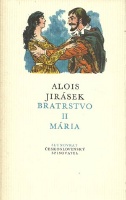 Jirásek  Alois - Bratrstvo II.