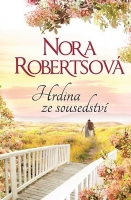 Roberts Nora - Hrdina ze sousedství