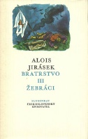Jirásek  Alois - Bratrstvo III.