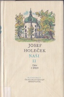Holeček Josef - Naši I.
