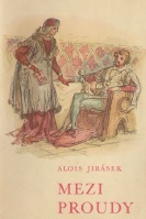 Jir�sek Alois - Mezi proudy II.