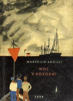 Argilli Marcello - Noc v povodni