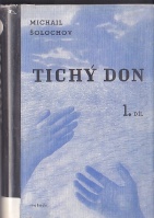 Šolochov Michail - Tichý don I.