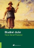 Tebzsk Vclav Bene - Bludn due