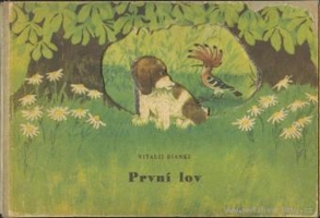 Bianki Vitalij - Prvn� lov