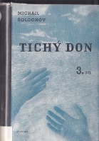 Šolochov Michail - Tichý don III.