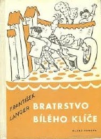 Langer Frantiek - Bratrstvo Blho kle