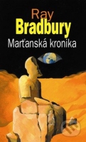 Bradbury Ray - Marťanská kronika