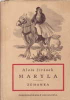 Jir�sek Alois - Maryla. Zemanka