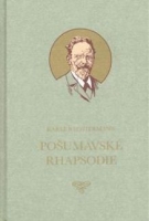 Klostermann Karel - Poumavsk rapsodie