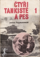 Przymanowski Janusz - �ty�i tankist� a pes 1.
